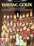 Buurman, Peter - Wayang Golek. De fascinerende wereld van het klassieke West-Javaanse poppenspel