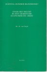 Empel, M. van - Justitia zonder blinddoek?; over het recht in een gemengde economische orde - Rede 1981