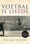 Willem Vissers 59657 - Voetbal is liefde met een voorwoord van Clarence Seedorf