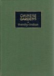 GRAHAM, Dorothy - Chinese Gardens - Gardens of the Contemporary Scene. An account of their design and symbolism