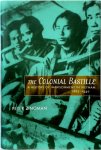 Peter Zinoman - The Colonial Bastille  A History of Imprisonment in Vietnam, 1862-1940