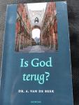 Beek, A. van de - Is God terug?