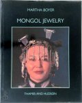Martha Hagensen Boyer, Ida Nicolaisen - Mongol Jewelry