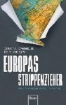 Cerstin Gammelin, Raimund Löw - Europas Strippenzieher