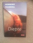 Mankell, Henning - Diepte