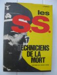 Bogatsvo, Jules - Les S.S. Techniciens de la mort.