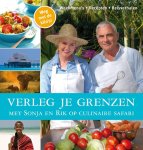Sonja Bakker, Rik Felderhof - Verleg je grenzen met Sonja en Rik op culinaire safari