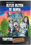Loon, Paul van en Look, Hugo van (tekeningen) - Altijd bijten de buren