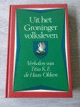 Haas Okken - Uit het groninger volksleven
