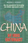 Overholt, William H. - China, de reus ontwaakt. Hoe de economische hervorming een nieuwe supermacht creëert