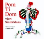 Kim van Kooten - (1) Pomtidom Viert Sinterklaas