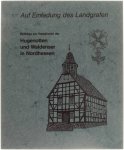 Burmeister Helmut - Auf Einladung des Landgrafen: Beiträge zur Geschichte der Hugenotten und Waldenser in Nordhessen