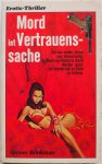 Brinkman Grover, vert. Kung  H K - Erotic Thriller Mord ist Vertrauenssache Krimi 005