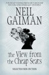 Neil Gaiman - The View from the Cheap Seats