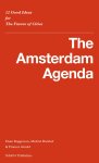 Daan Roggeveen, Michiel Hulshof, Frances Arnold - The Amsterdam Agenda 12 Good Ideas for the Future of Cities