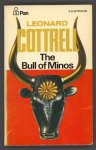 Cottrell, Leonard - The Bull of Minos