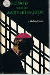 Holland Smith, J. - De dood van de aartsbisschop