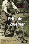 Hof, Jan - Hof, Jan-Frits de Zwerver (nieuw)