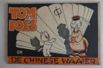 Toonder, Marten. - Tom Poes en de Chinese waaier.