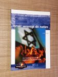 Muller, Alfred - Israël verenigt de naties. De houding van de VN tegenover de joodse natie