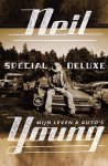 Neil Young - Special deluxe