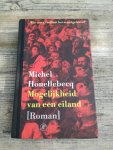 Houellebecq, Michel - Mogelijkheid van een eiland