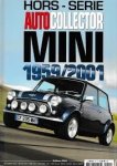 - Hors - Serie auto collector Mini 1959 - 2001 - Hors - Serie auto collector Mini 1959 - 2001