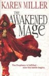 Miller, Karen - Awakened Mage