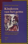 Doorslaer, Rudi van - Kinderen van het getto. Joodse revolutionairen in België (1925-1940)