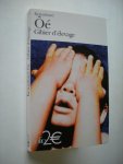 Oe, Kenzaburo / Mecreant, trad. du japonais - Gibier d'elevage