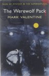 Mark Valentine - The Werewolf Pack
