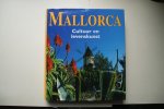 F. Schauhoff; Hammer, Ute Edda ; Oliver, Tonina - cultuur en levenskunst   MALLORCA