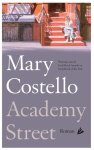 Mary Costello - Academy Street