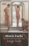 Farhi, M. - Jonge Turk