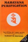 Beresford, Brian C. (translated and edited by) / Acharya Nagarjuna (commentary) - Mahayana purification; the sutra of three heaps and Vajrasattva meditation