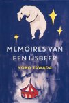 Yoko Tawada - Memoires van een ijsbeer