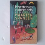  - Moedeloos voorwaarts