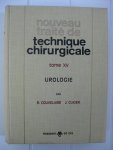 Couvelaire, R. et Cukier, J. - Nouveau traité de technique chirurgicale. Tome XV. Urologie.