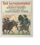 Wilhelm Grimm, Wilhelm Grimm - Het levenswater