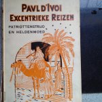 D'Ivoi, Paul - Patriottenstrijd en heldenmoed