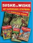VANDERSTEEN WILLY in december 2005 zijn Suske en Wiske 60 jaar geworden - SUSKE en WISKE het superdikke stripboek met vier verhalen * de witte uil * de snikkende sirene * de begeerde berg * en de mompelende mummie