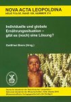 Brem, Gottfried: - Individuelle und globale Ernährungssituation - gibt es (noch) eine Lösung?