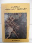 Haazen, Jo - Klokken hebben hun geheimen.