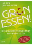 Joachim Mutter - Grun essen