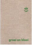 Redactie - Groei en Bloei - complete jaargang 1982