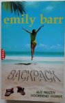 Barr Emily - Backpack Als reizen moordend wordt