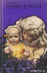Jacobsen, Carol L. - A Sentimental Portrait of dolls. One Hundred Years - 1850-1950. Volume I