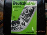 Gerd Neuner  /R Schmidt / H Wilms /M Zirkel - Deutsch Aktiv Ein lehrwerk fur Erwachsene  1 Lehrbuch