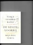 Raine, N. Venable - De stilte voorbij/ mijn weg terug