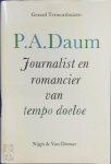 Gerard Termorshuizen - P. A. Daum journalist en romancier van tempo doeloe